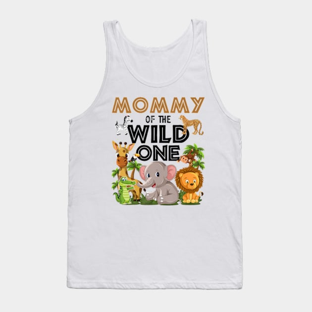 Mommy Of The Wild One Birthday 1st Jungle Family Tank Top by Eduardo